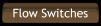 Flow Switches