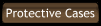 Protective Cases