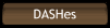 DASHes